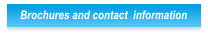 Brochures and contact  information