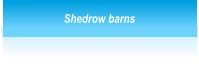 Shedrow barns